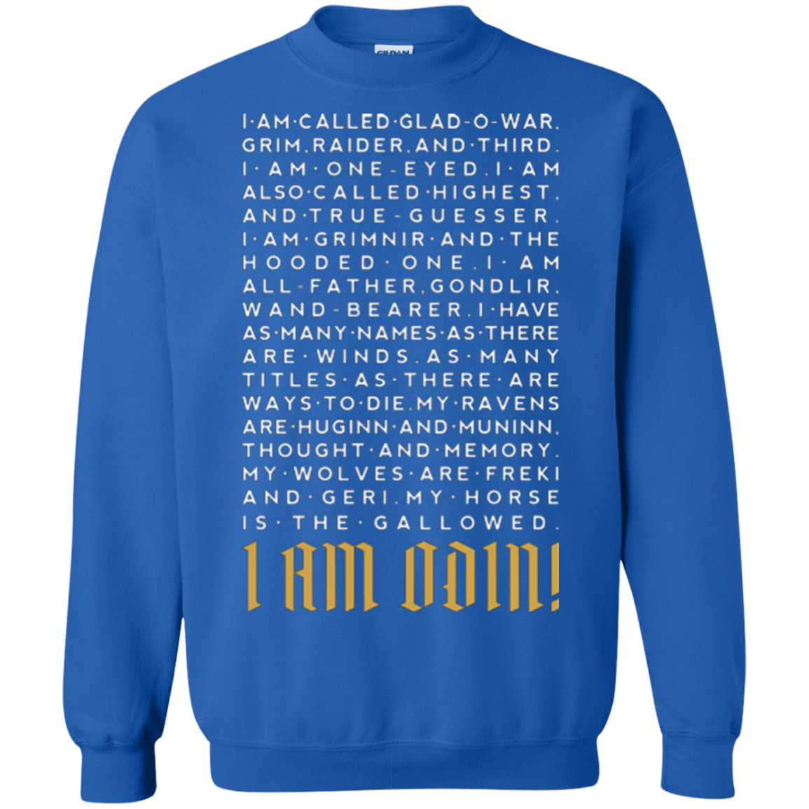 Sweatshirts Royal / Small I am Odin Crewneck Sweatshirt