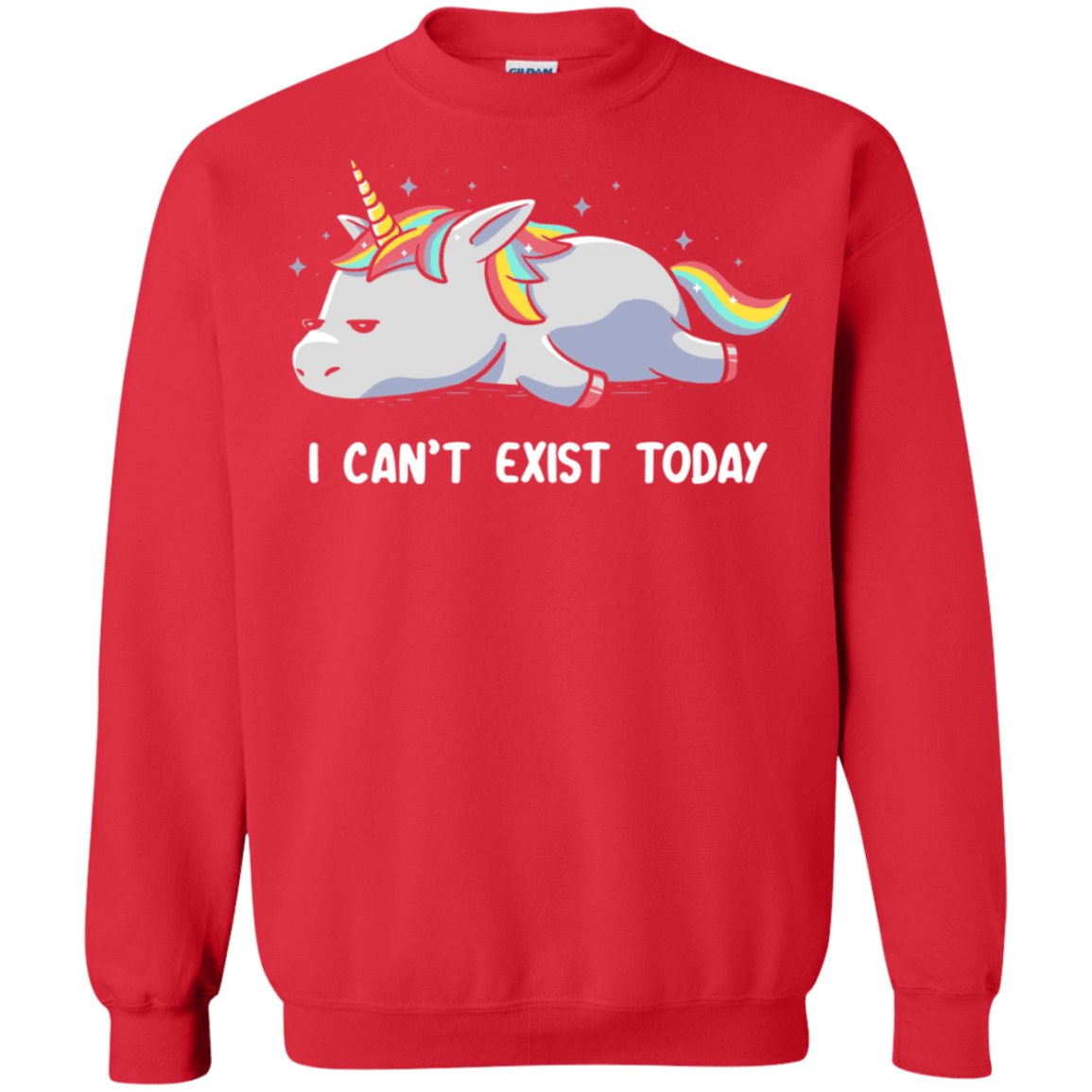 Sweatshirts Red / S I Can't Exist Today Crewneck Sweatshirt
