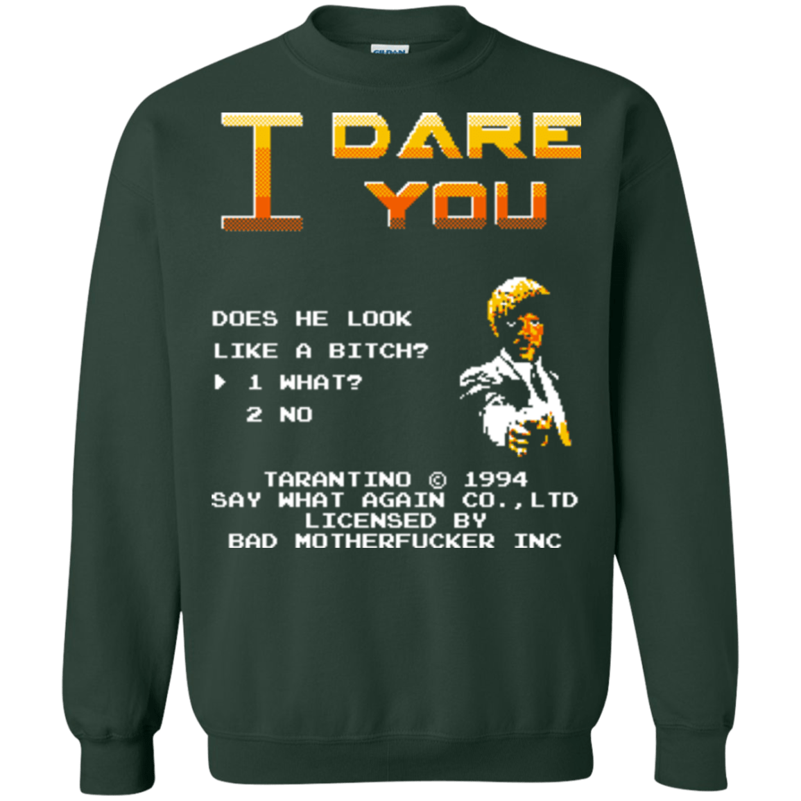 Sweatshirts Forest Green / Small I Dare you Crewneck Sweatshirt