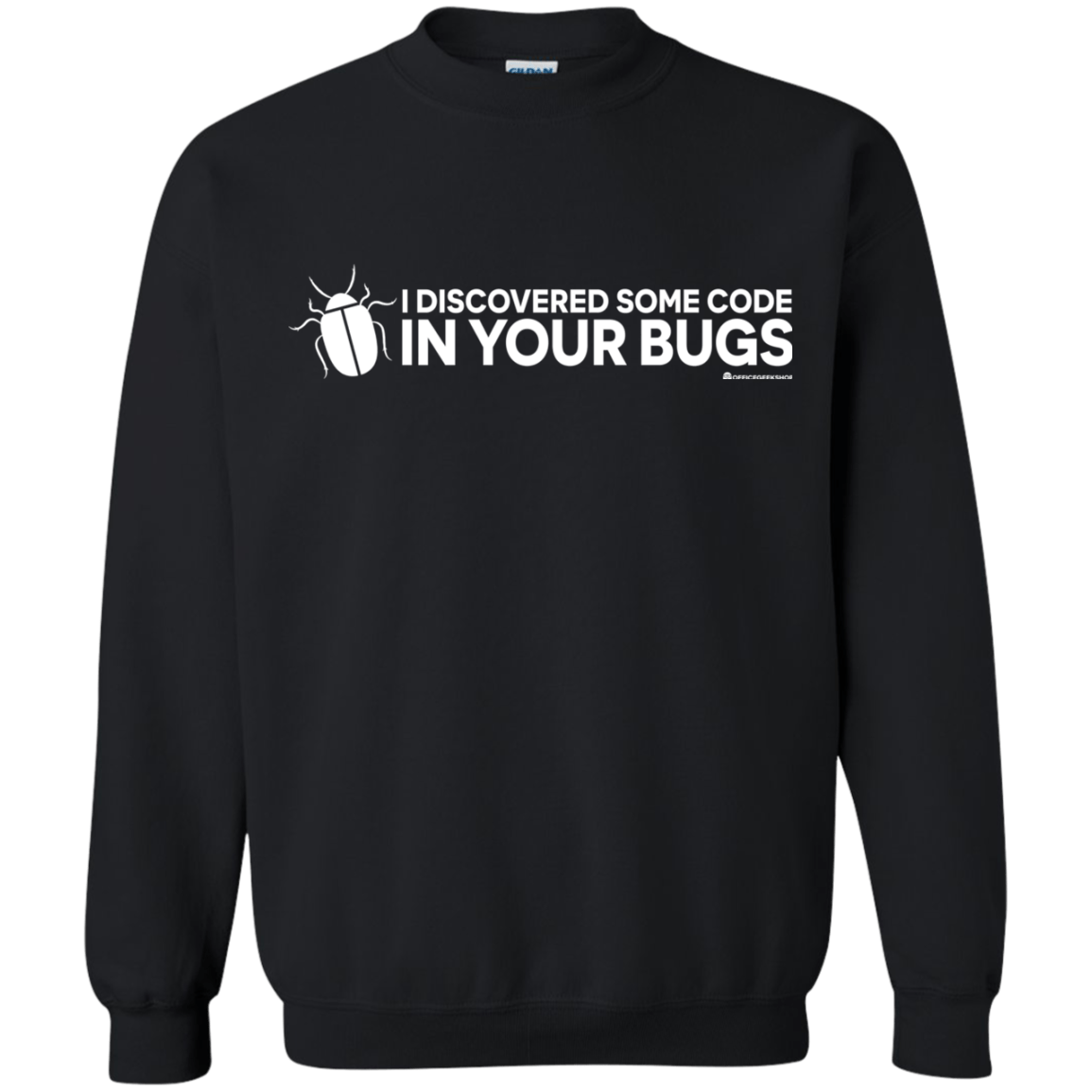 Sweatshirts Black / Small I Discovered Some Code In Your Bugs Crewneck Sweatshirt