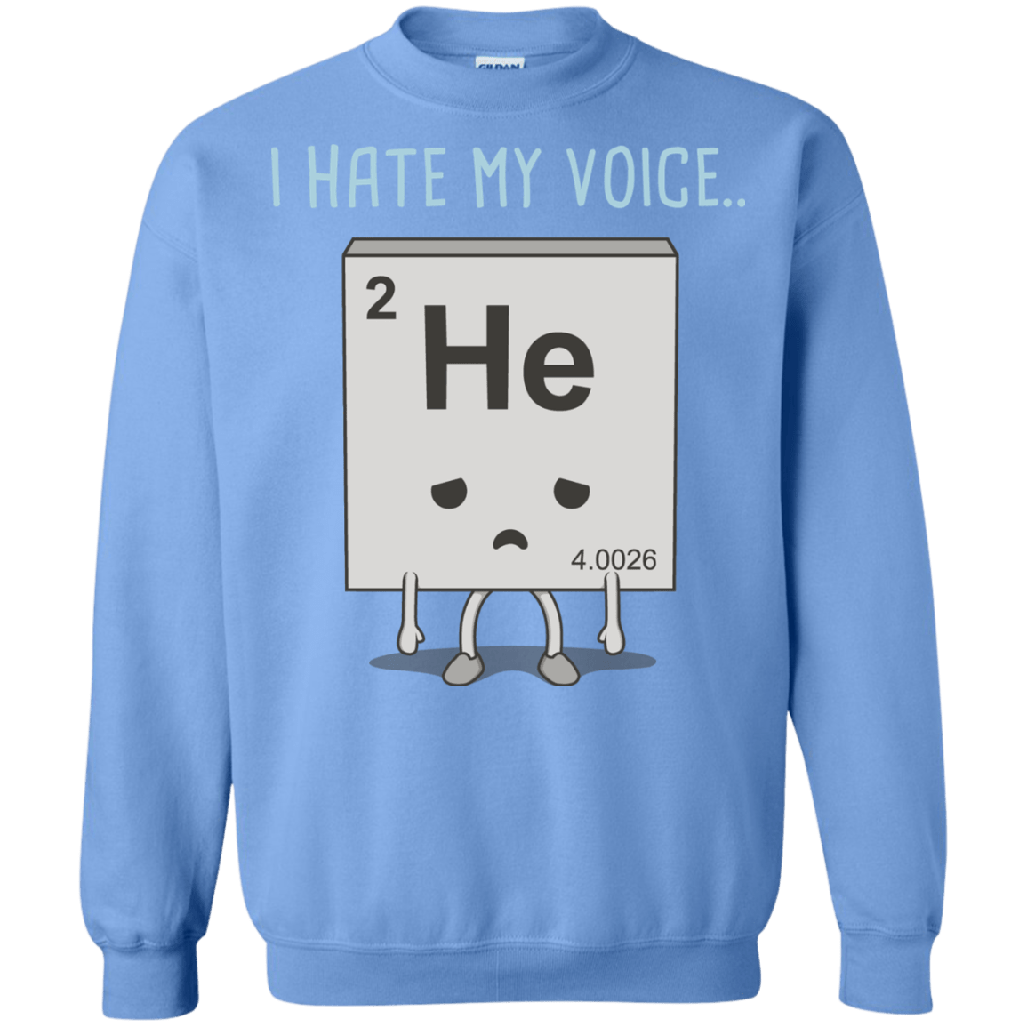 Sweatshirts Carolina Blue / S I Hate My Voice Crewneck Sweatshirt