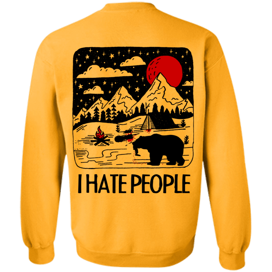 Sweatshirts Gold / S I Hate People Back Printed Crewneck Sweatshirt