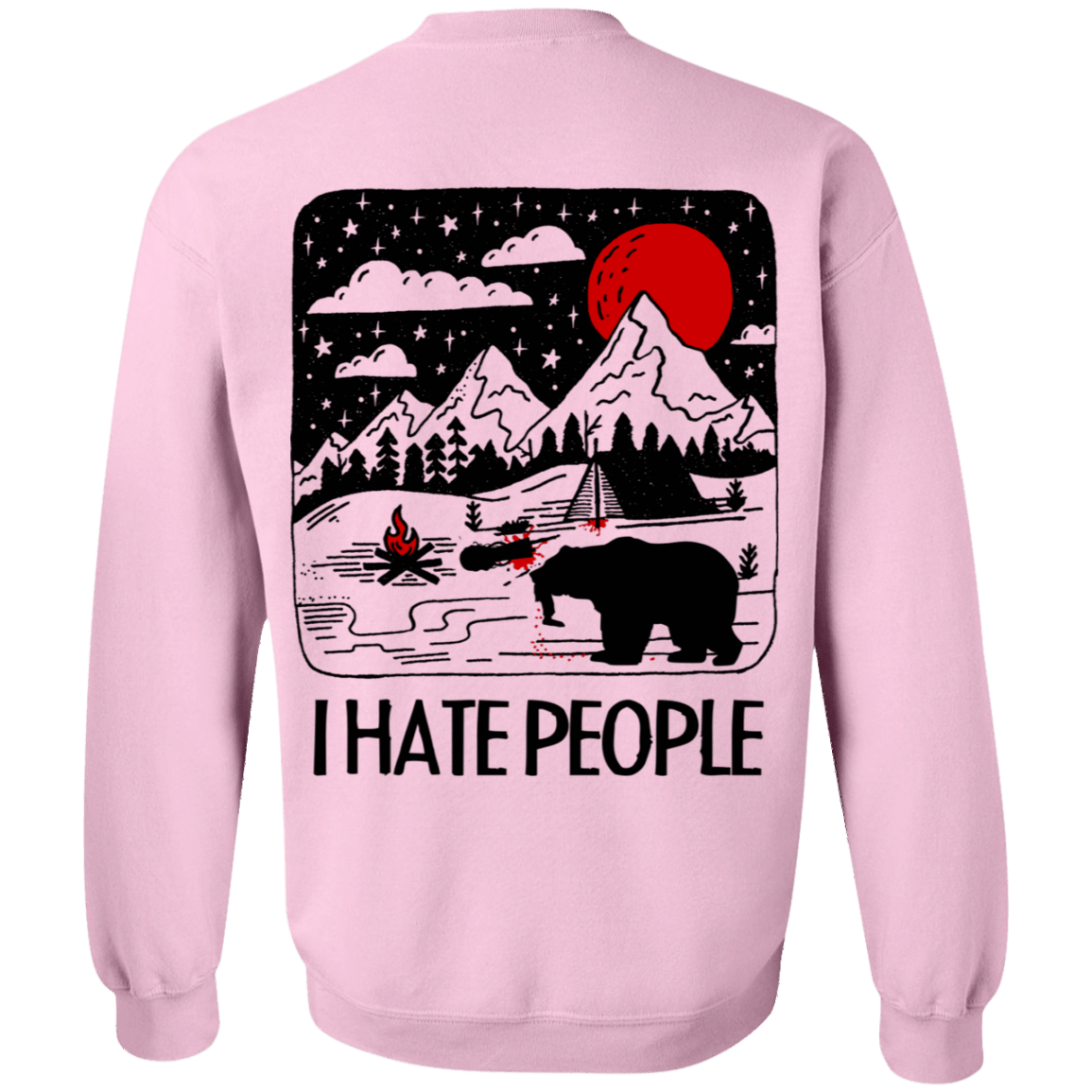 Sweatshirts Light Pink / S I Hate People Back Printed Crewneck Sweatshirt