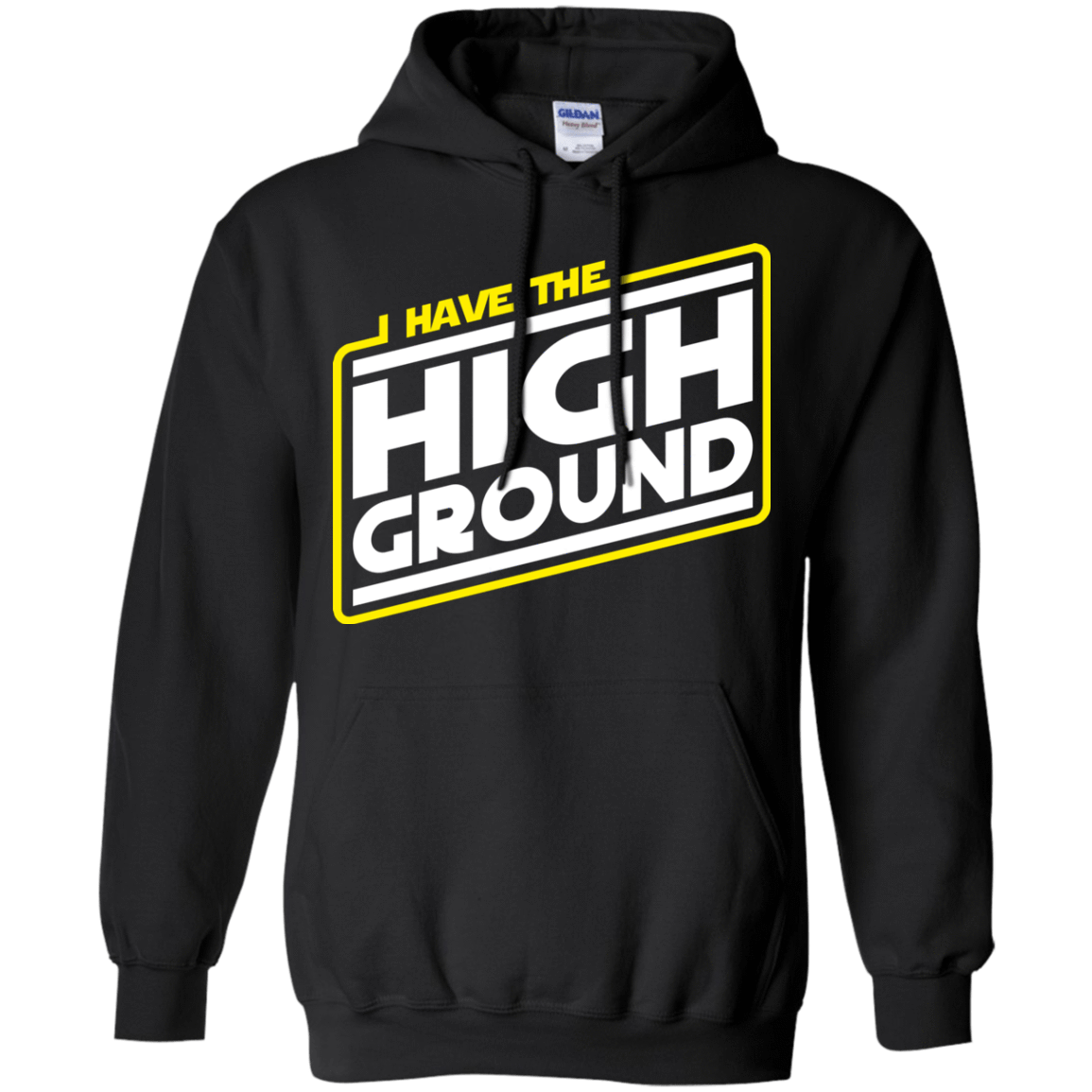 Sweatshirts Black / S I Have the High Ground Pullover Hoodie