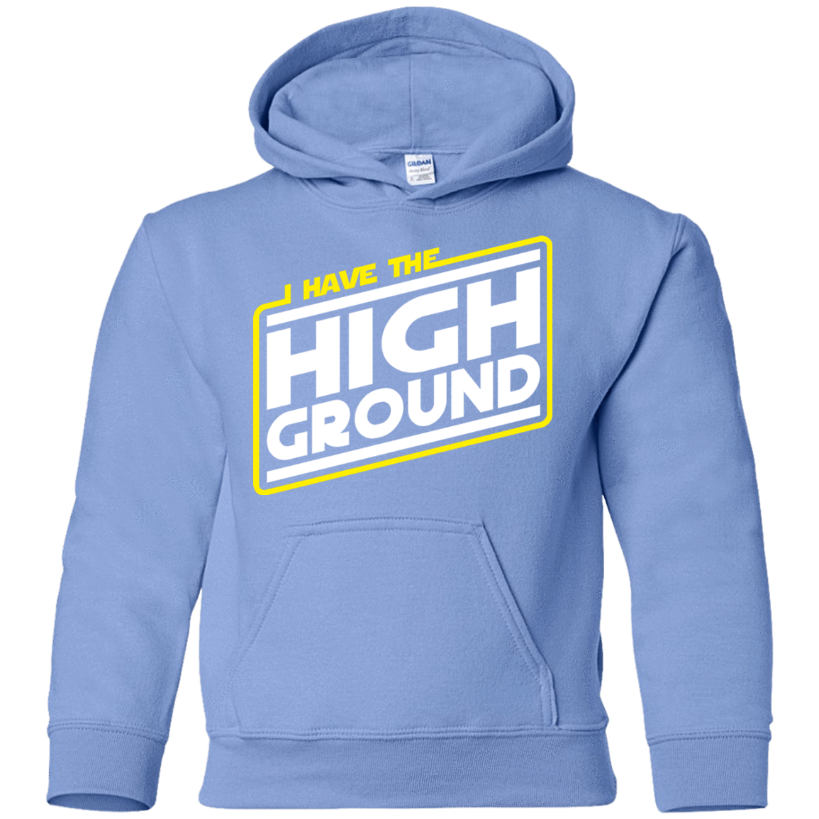 Sweatshirts Carolina Blue / YS I Have the High Ground Youth Hoodie