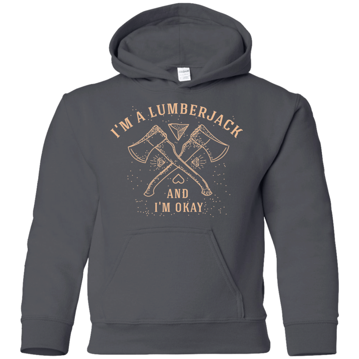 Sweatshirts Charcoal / YS I'm a Lumberjack Youth Hoodie