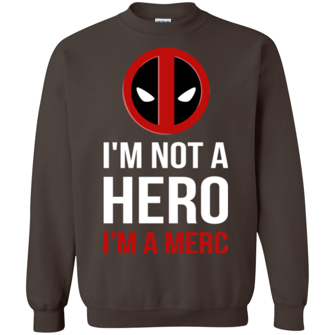 Sweatshirts Dark Chocolate / Small I'm a merc Crewneck Sweatshirt