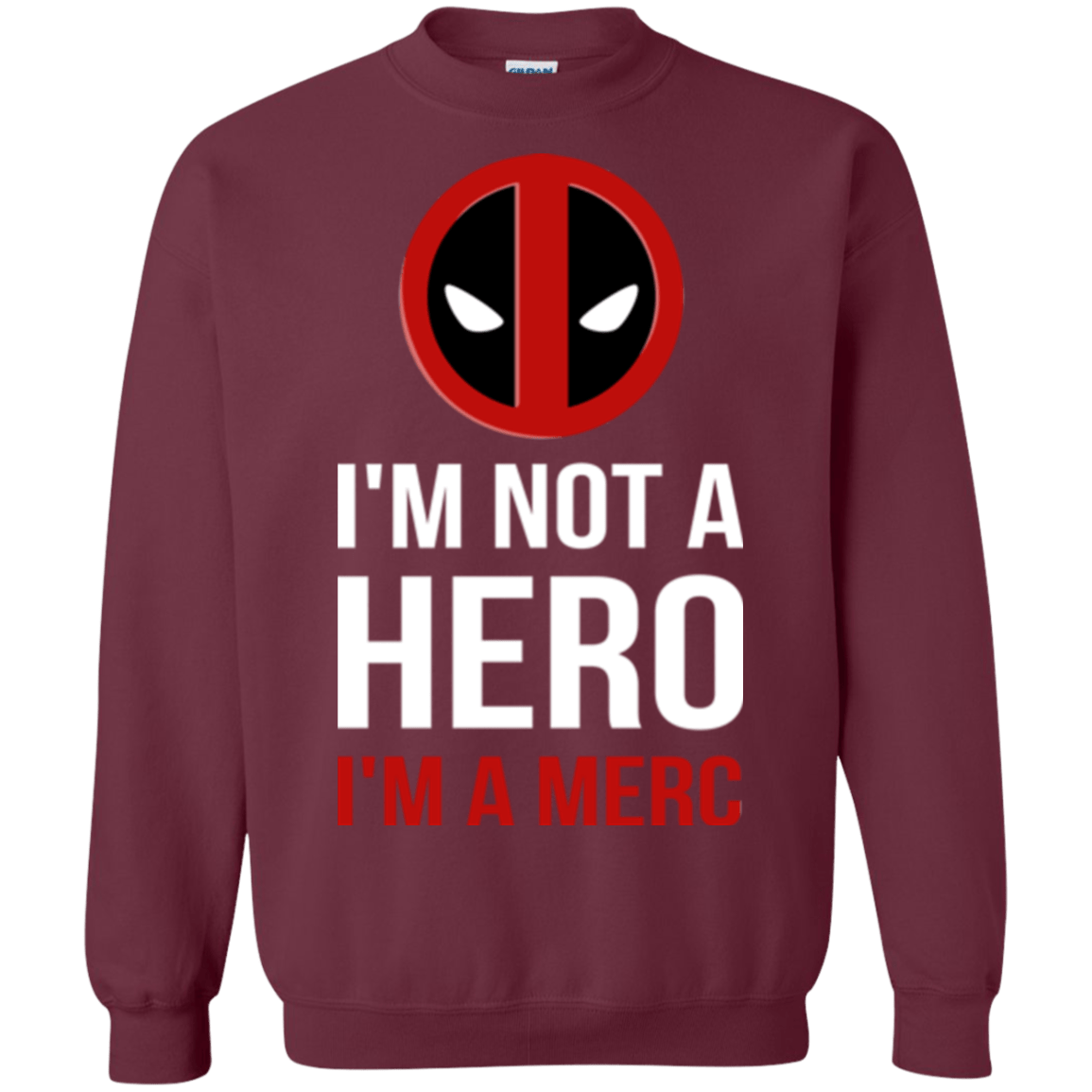 Sweatshirts Maroon / Small I'm a merc Crewneck Sweatshirt