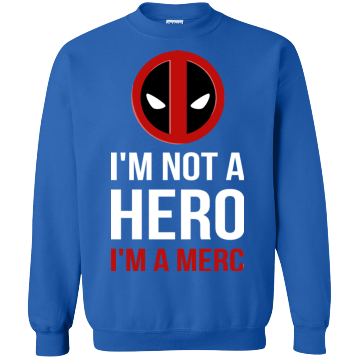 Sweatshirts Royal / Small I'm a merc Crewneck Sweatshirt