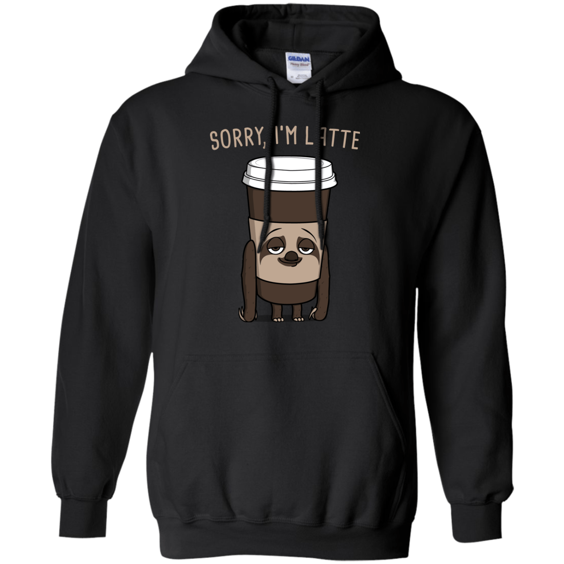 Sweatshirts Black / S I'm Latte Pullover Hoodie