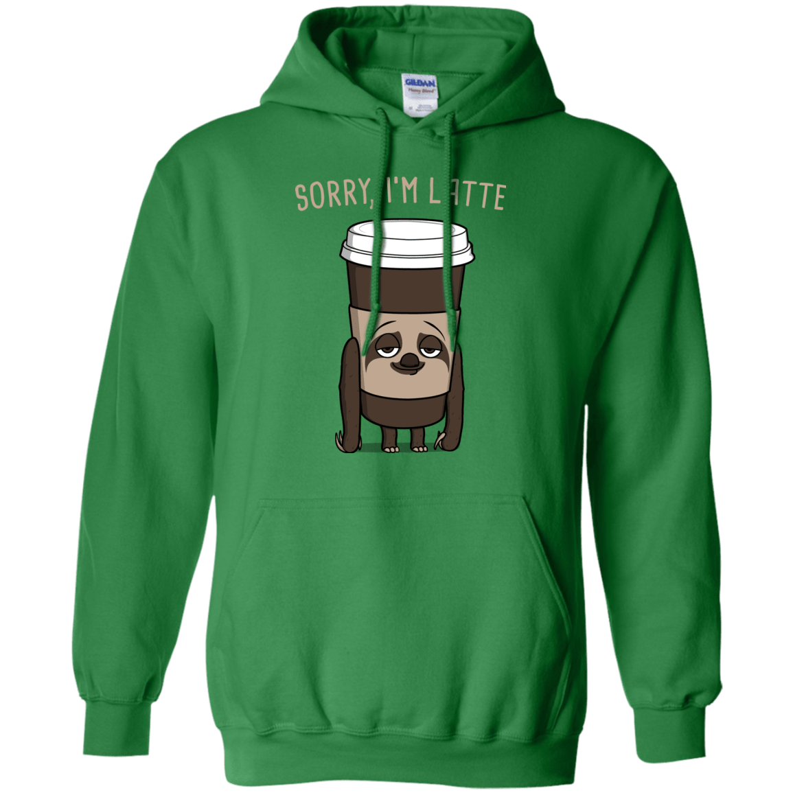 Sweatshirts Irish Green / S I'm Latte Pullover Hoodie