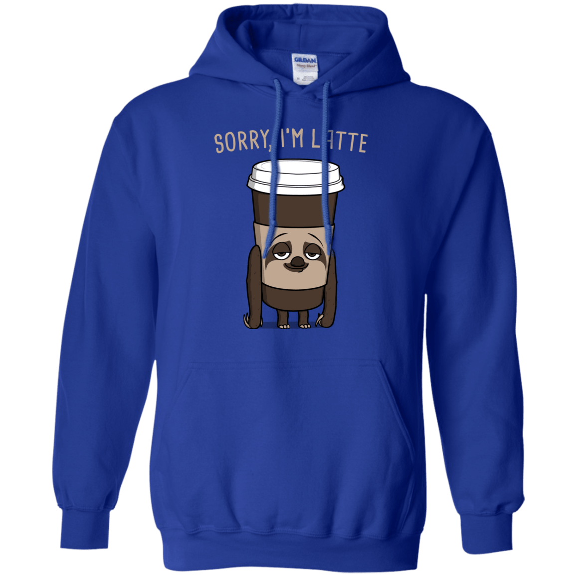 Sweatshirts Royal / S I'm Latte Pullover Hoodie