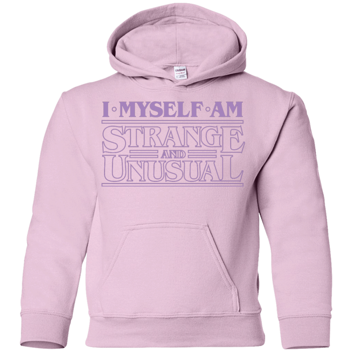 Sweatshirts Light Pink / YS I Myself Am Strange And Unusual Youth Hoodie