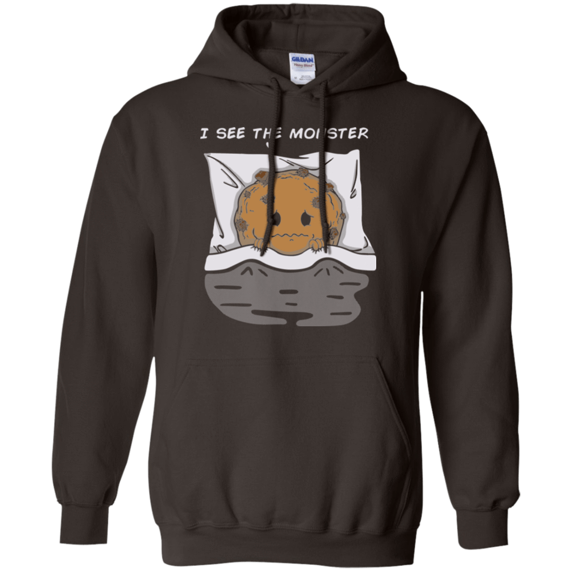 Sweatshirts Dark Chocolate / Small I see the monster Pullover Hoodie