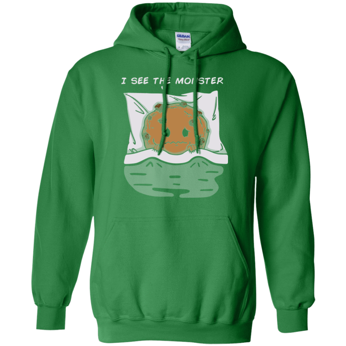 Sweatshirts Irish Green / Small I see the monster Pullover Hoodie