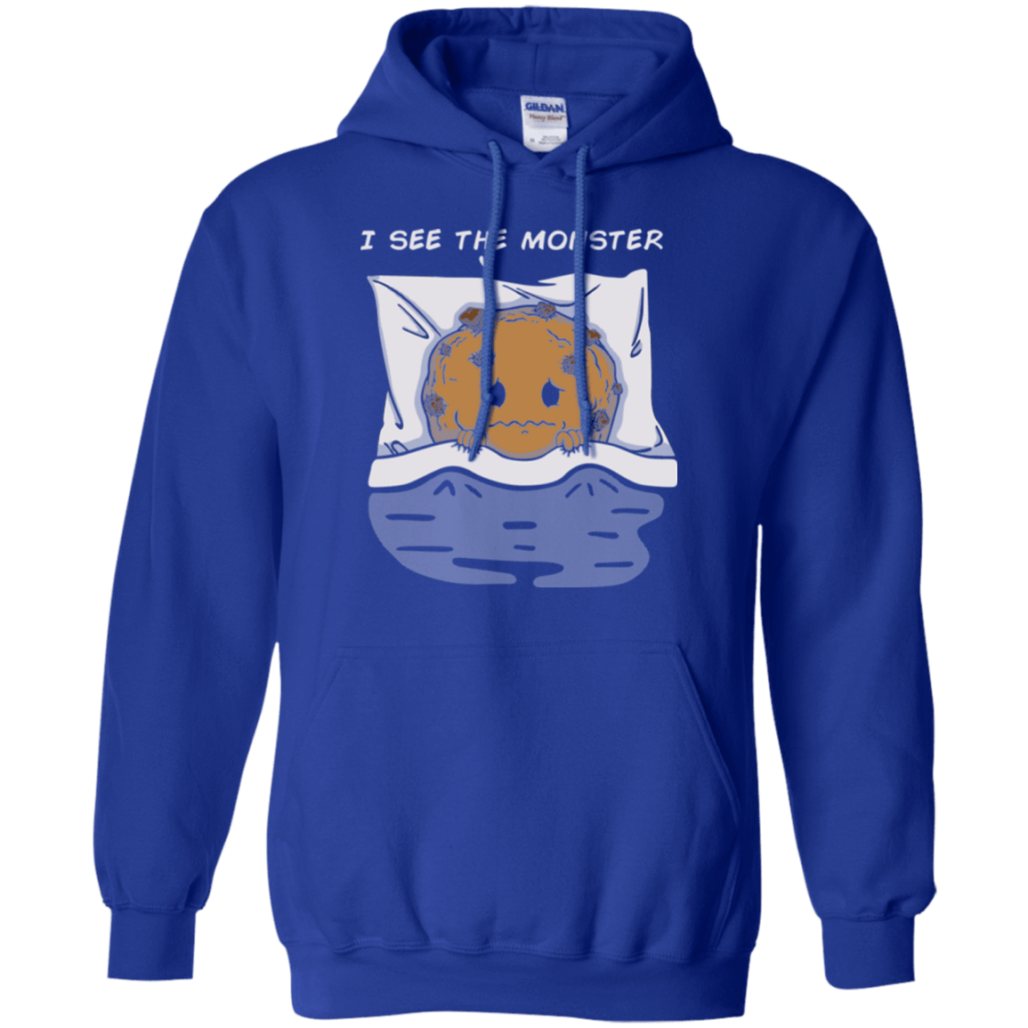 Sweatshirts Royal / Small I see the monster Pullover Hoodie