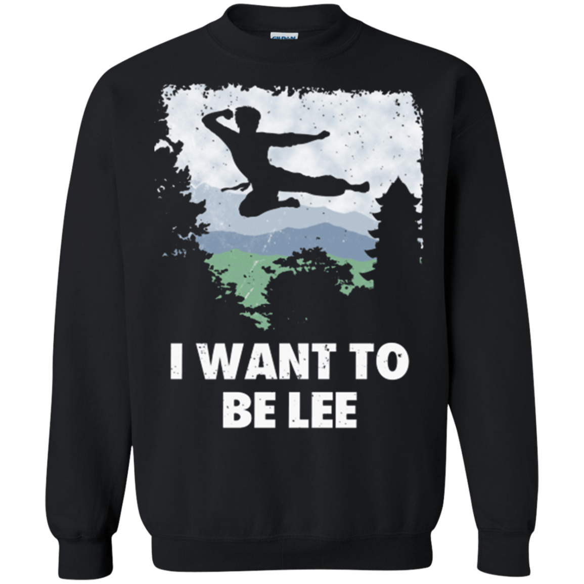 Sweatshirts Black / Small I Want To Be Lee Crewneck Sweatshirt