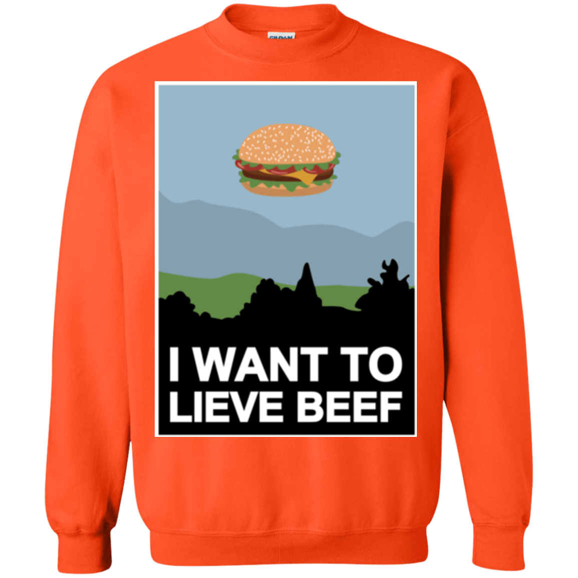 Sweatshirts Orange / Small I want to lieve beef Crewneck Sweatshirt