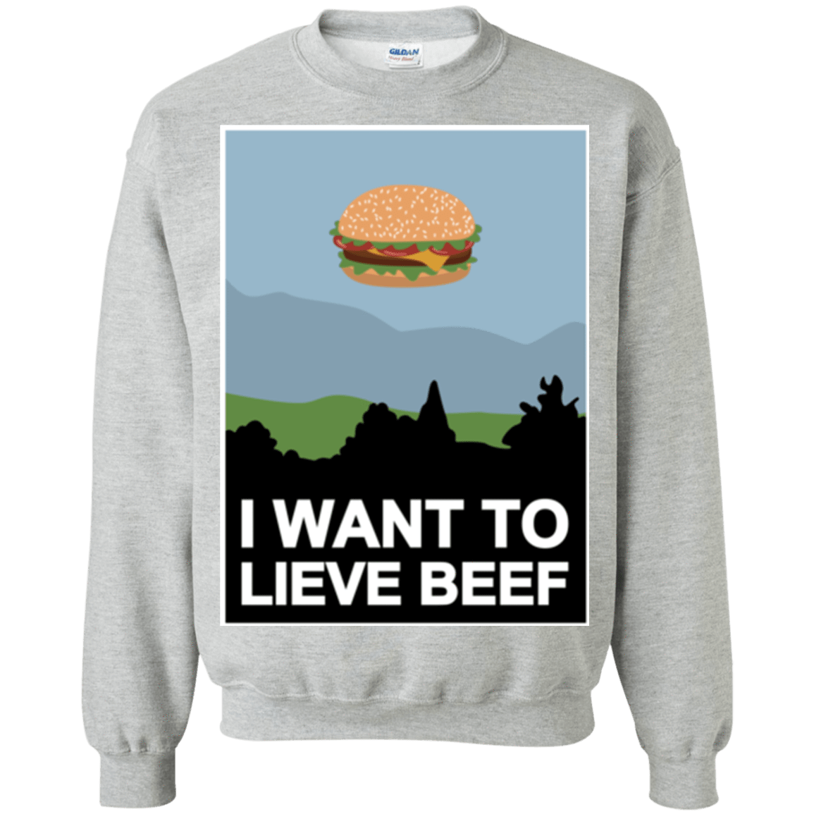 Sweatshirts Sport Grey / Small I want to lieve beef Crewneck Sweatshirt