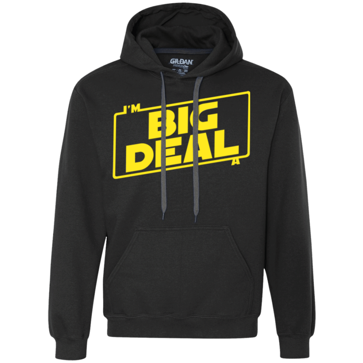 Sweatshirts Black / Small Im a Big Deal Premium Fleece Hoodie