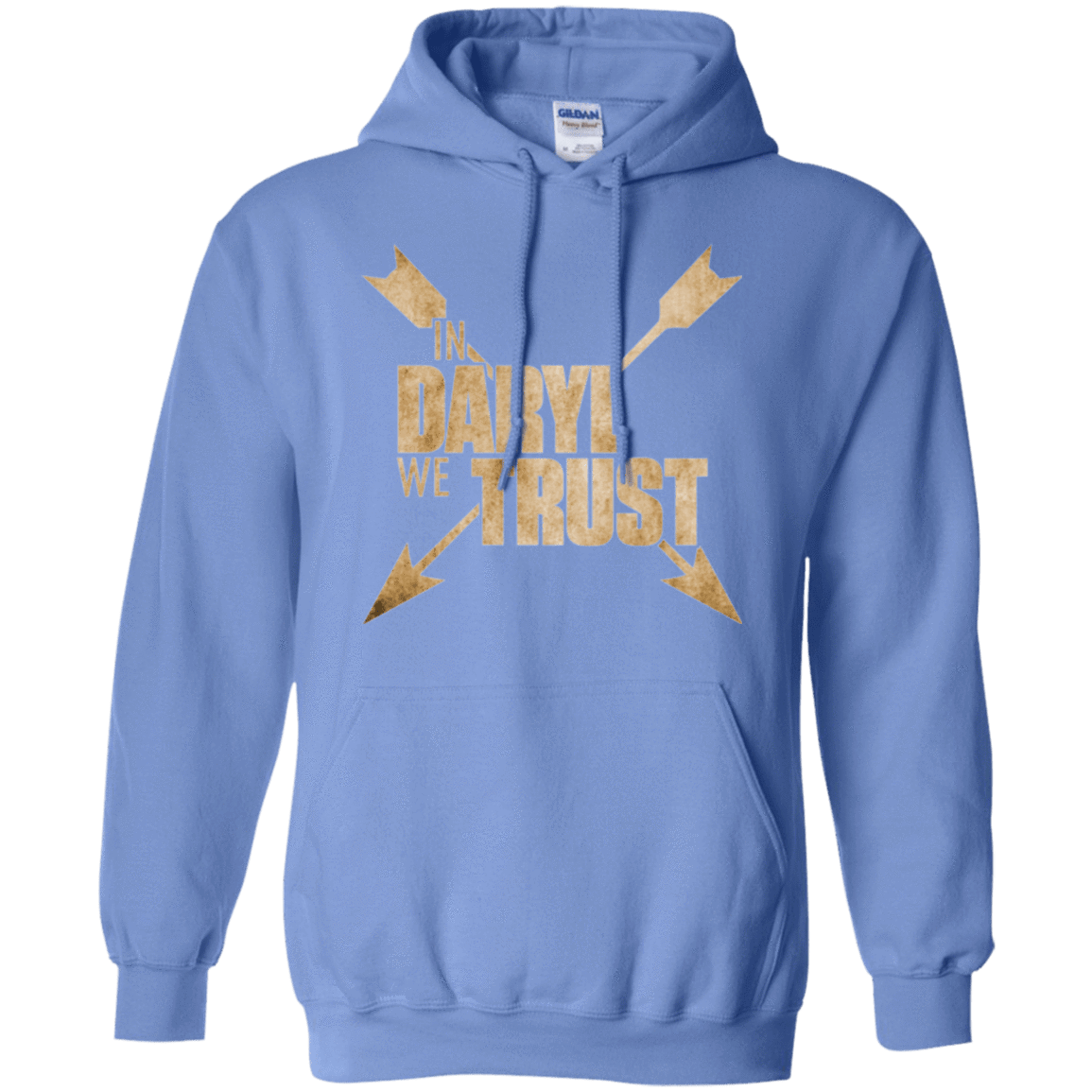 Sweatshirts Carolina Blue / Small In Daryl We Trust Pullover Hoodie