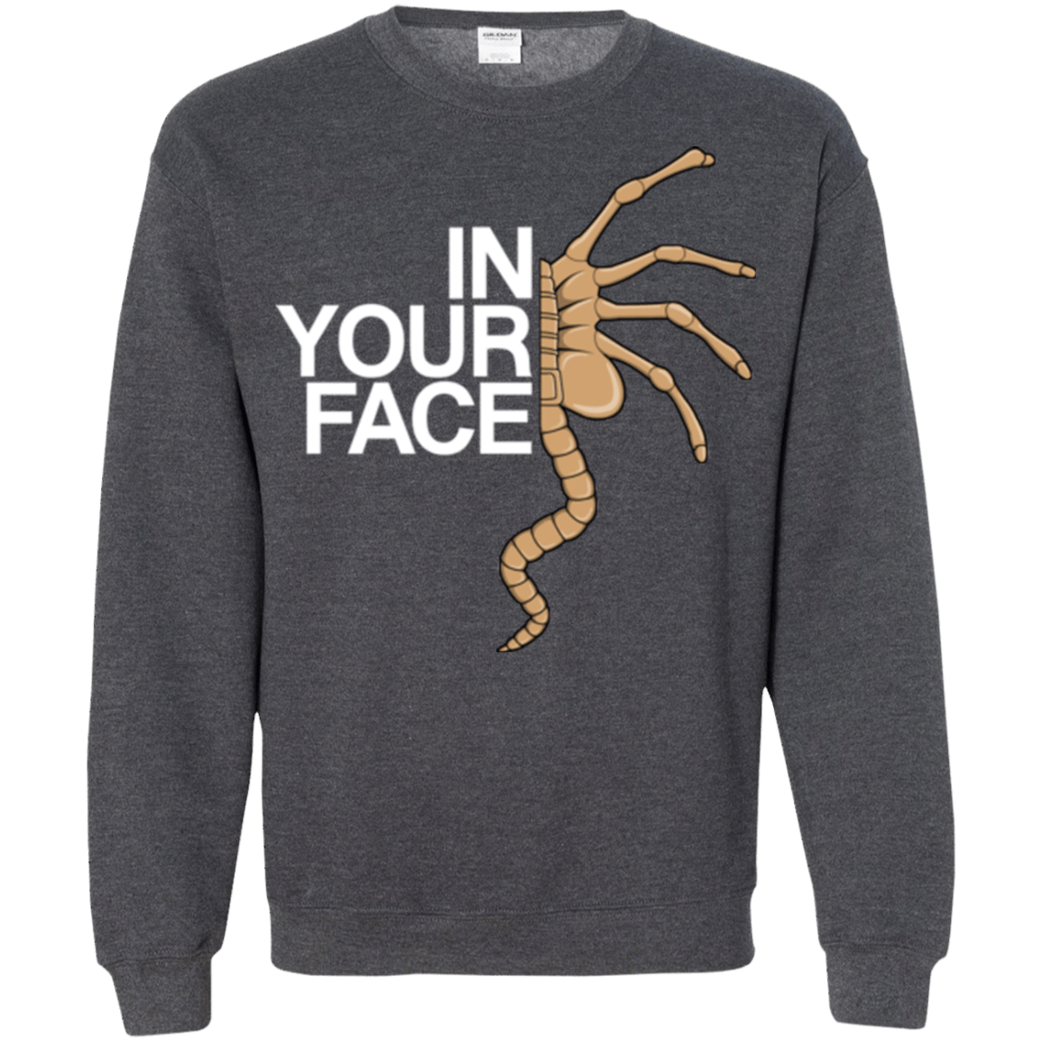 Sweatshirts Dark Heather / Small IN YOUR FACE Crewneck Sweatshirt