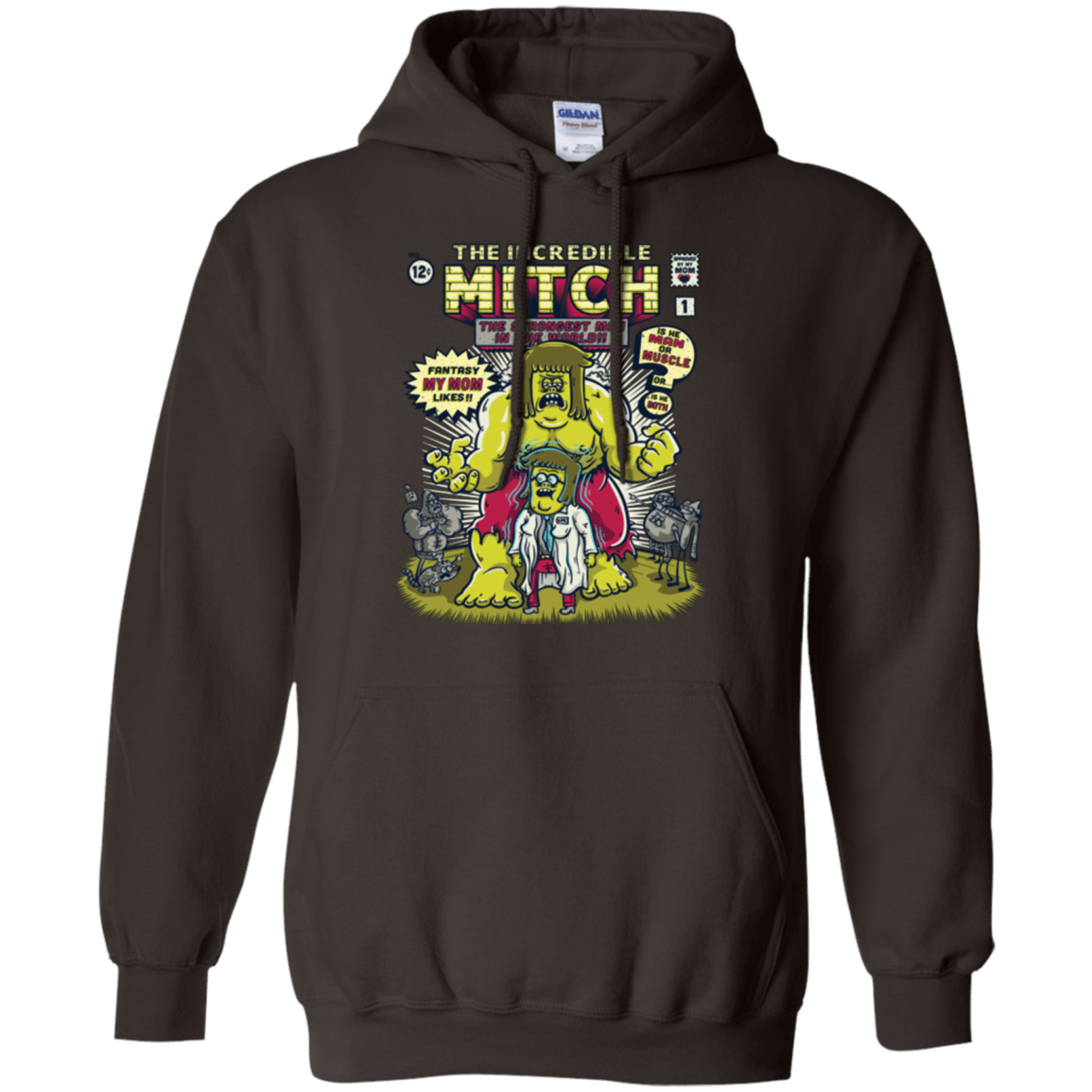 Sweatshirts Dark Chocolate / Small Incredible Mitch Pullover Hoodie