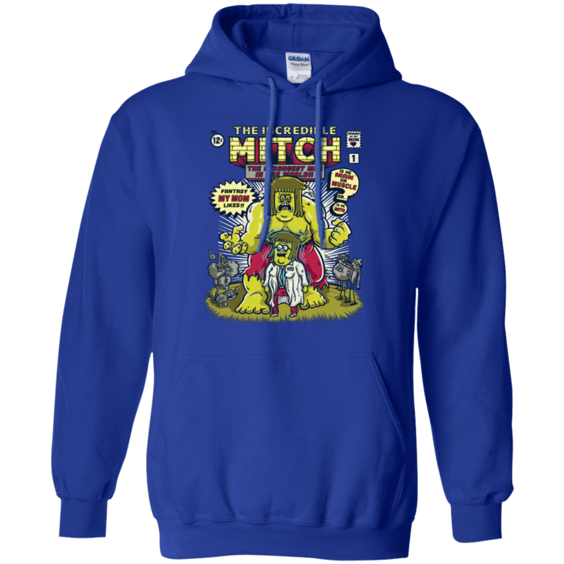 Sweatshirts Royal / Small Incredible Mitch Pullover Hoodie