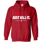 Sweatshirts Red / Small Just Kill It Pullover Hoodie