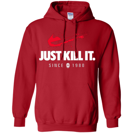 Sweatshirts Red / Small Just Kill It Pullover Hoodie