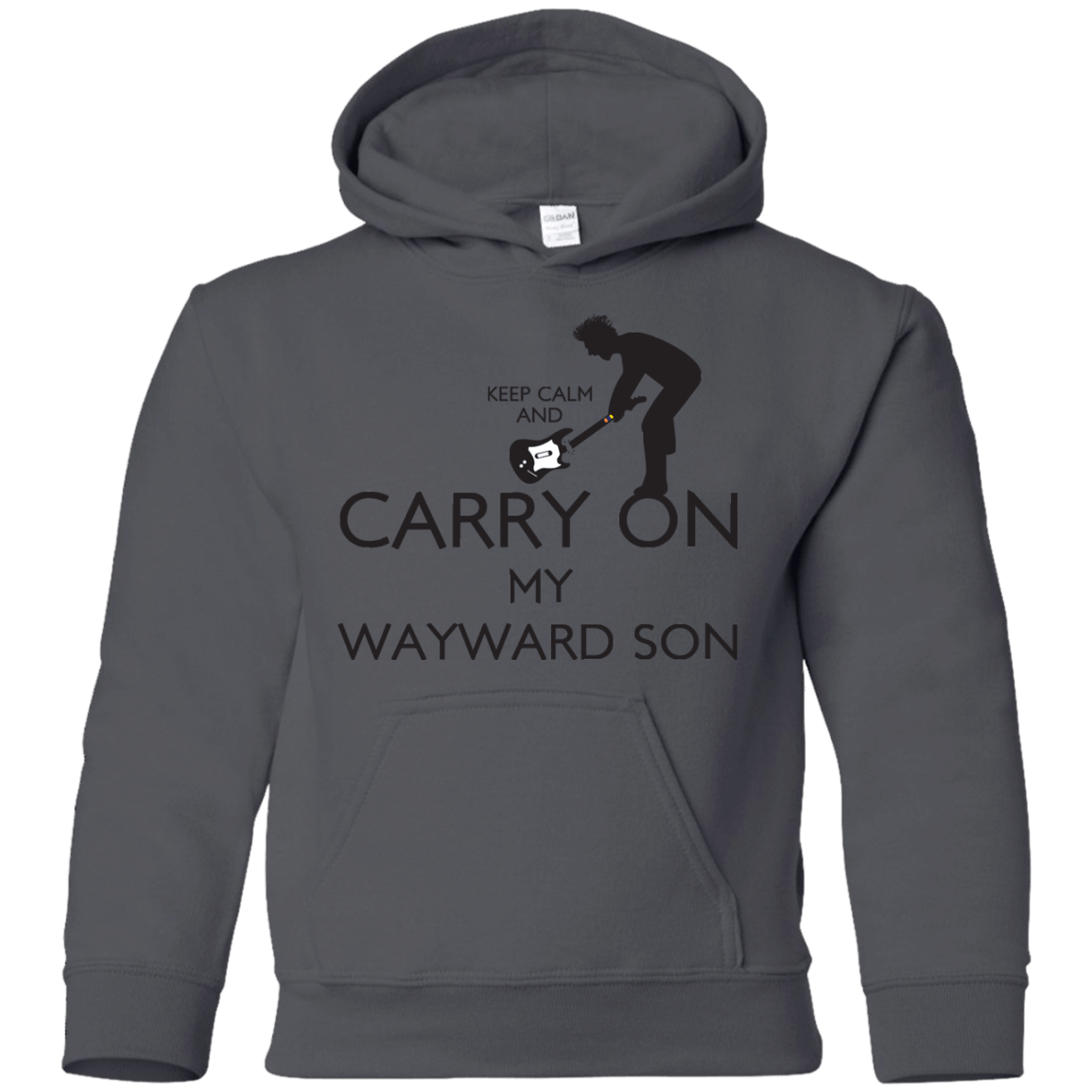 Sweatshirts Charcoal / YS Keep Calm and Carry On My Wayward Son! Youth Hoodie