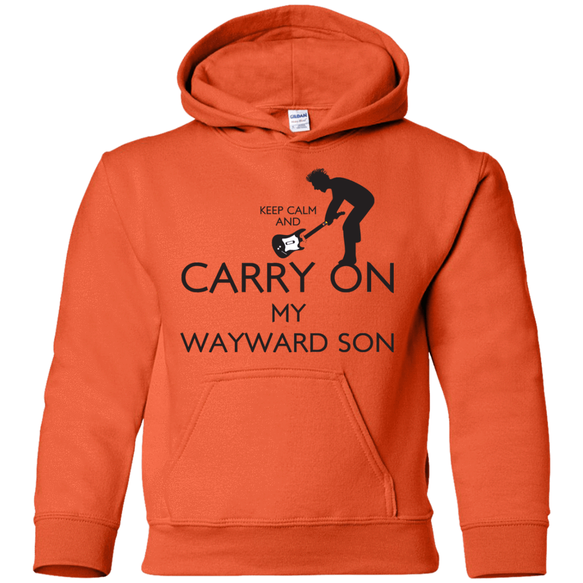 Sweatshirts Orange / YS Keep Calm and Carry On My Wayward Son! Youth Hoodie