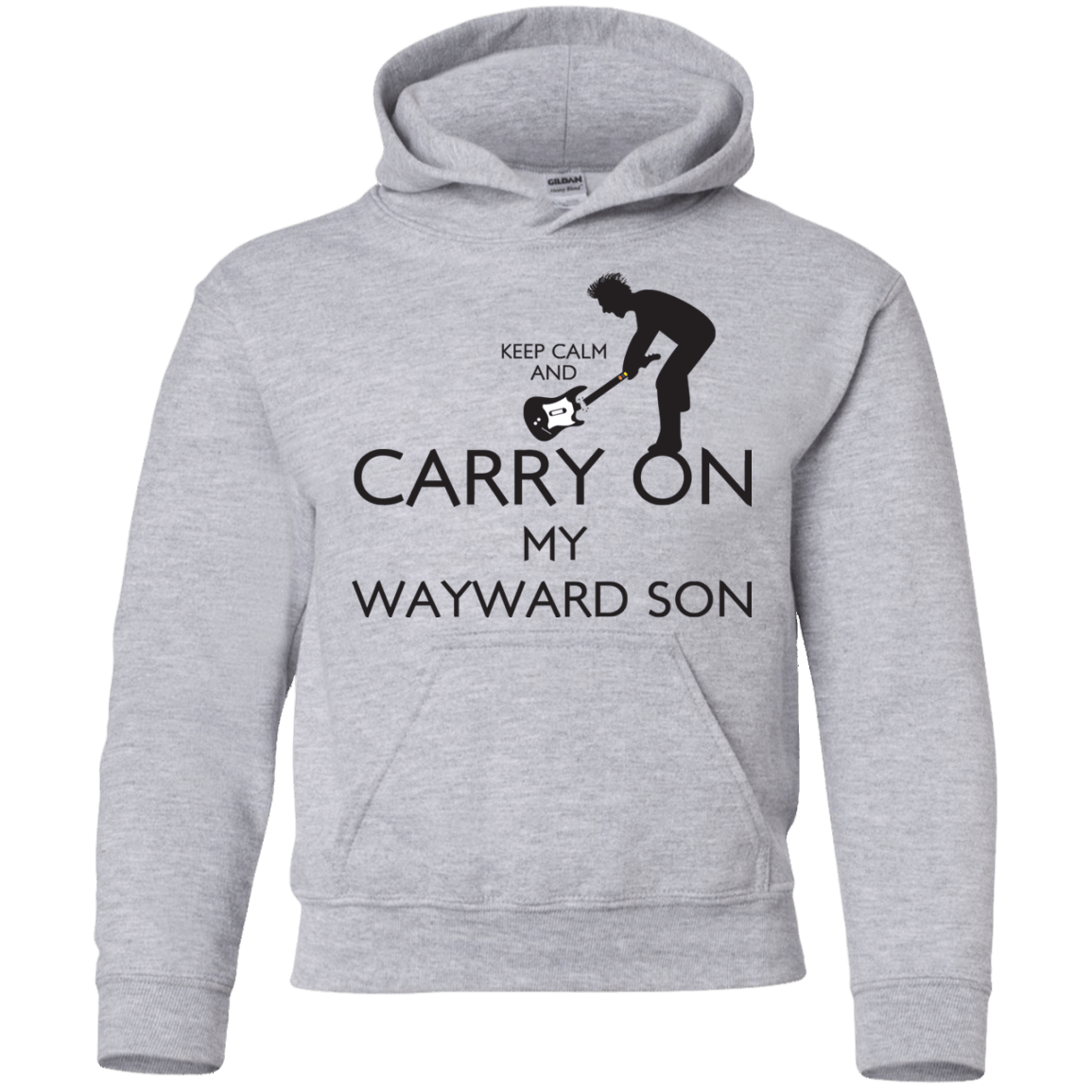 Sweatshirts Sport Grey / YS Keep Calm and Carry On My Wayward Son! Youth Hoodie