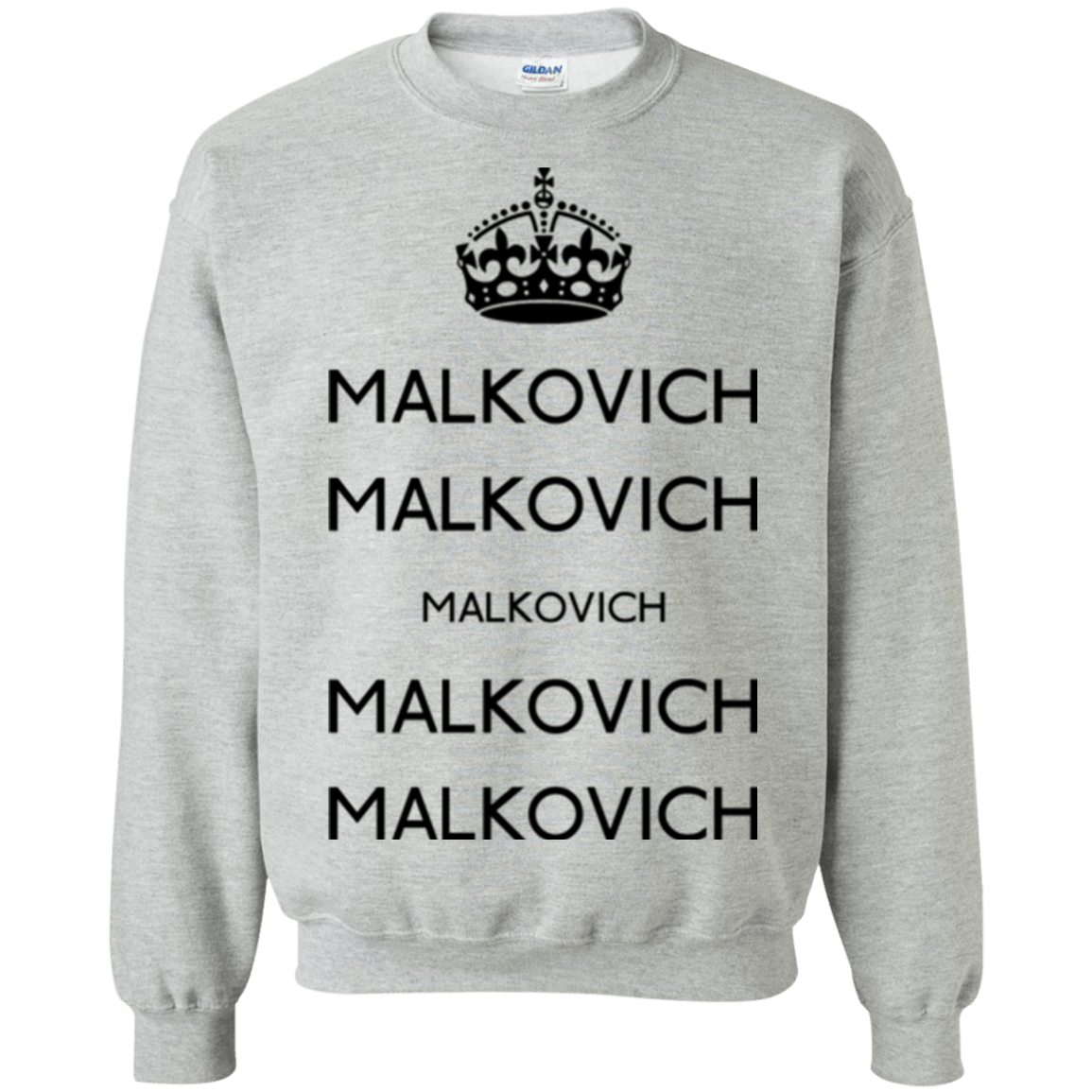 Sweatshirts Sport Grey / Small Keep Calm Malkovich Crewneck Sweatshirt