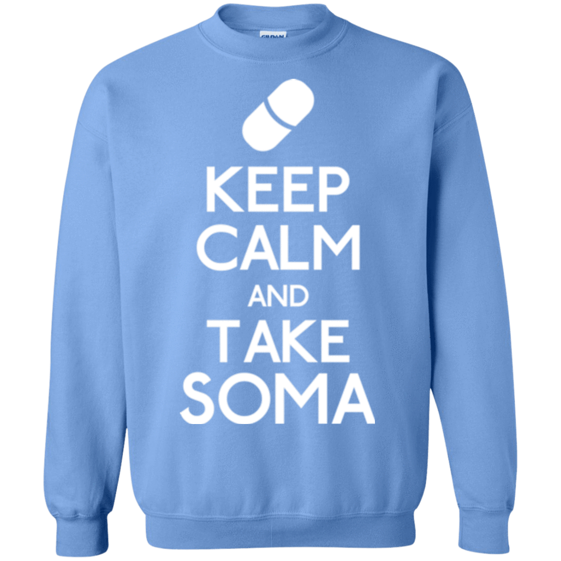 Sweatshirts Carolina Blue / Small Keep Calm Soma Crewneck Sweatshirt