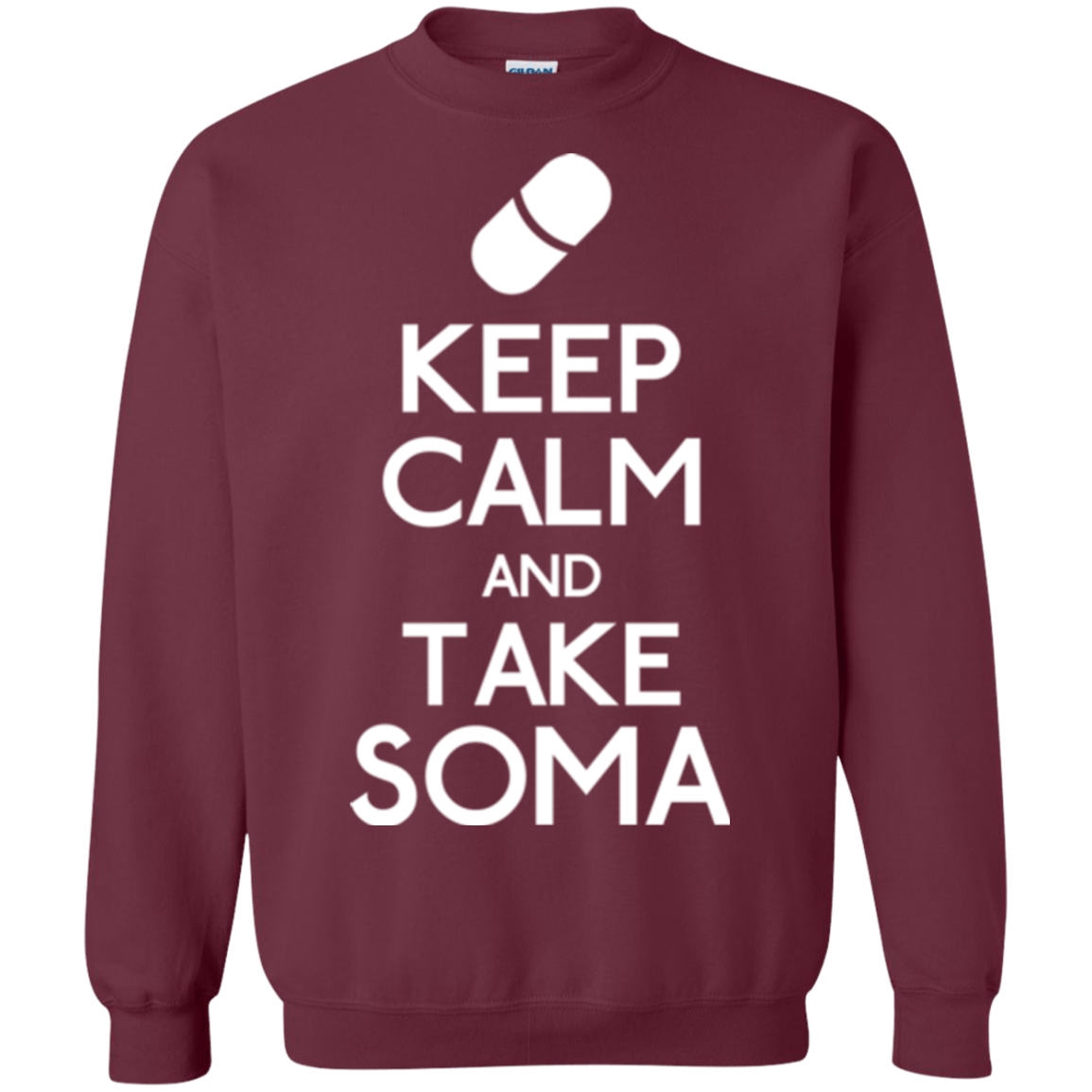 Sweatshirts Maroon / Small Keep Calm Soma Crewneck Sweatshirt