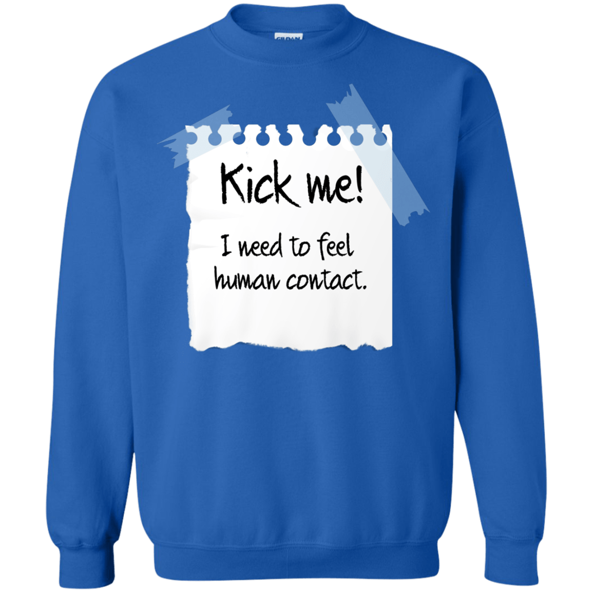 Sweatshirts Royal / Small Kick Me Crewneck Sweatshirt
