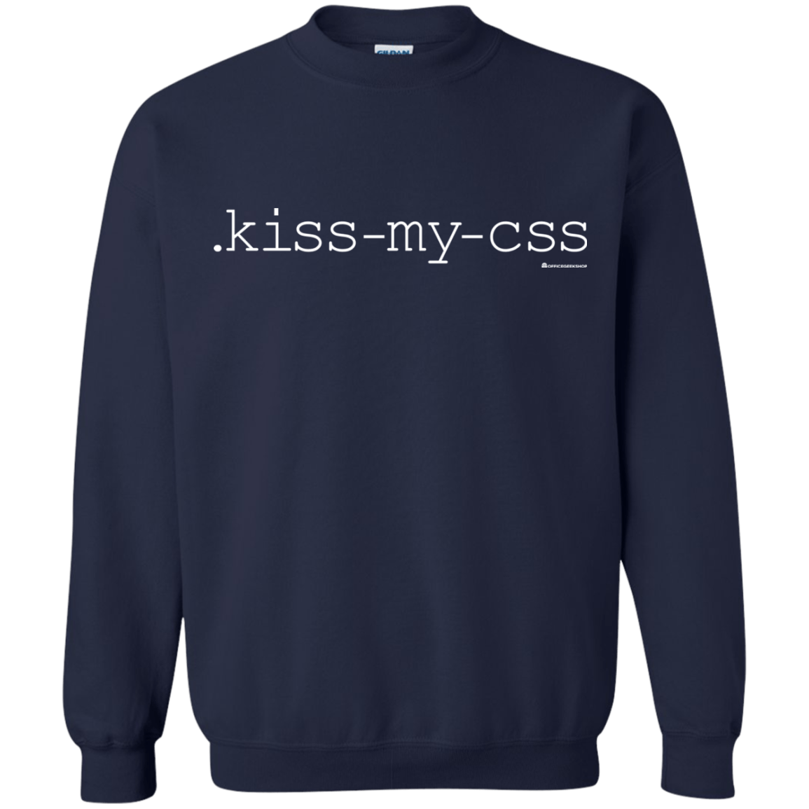 Sweatshirts Navy / Small Kiss My CSS Crewneck Sweatshirt