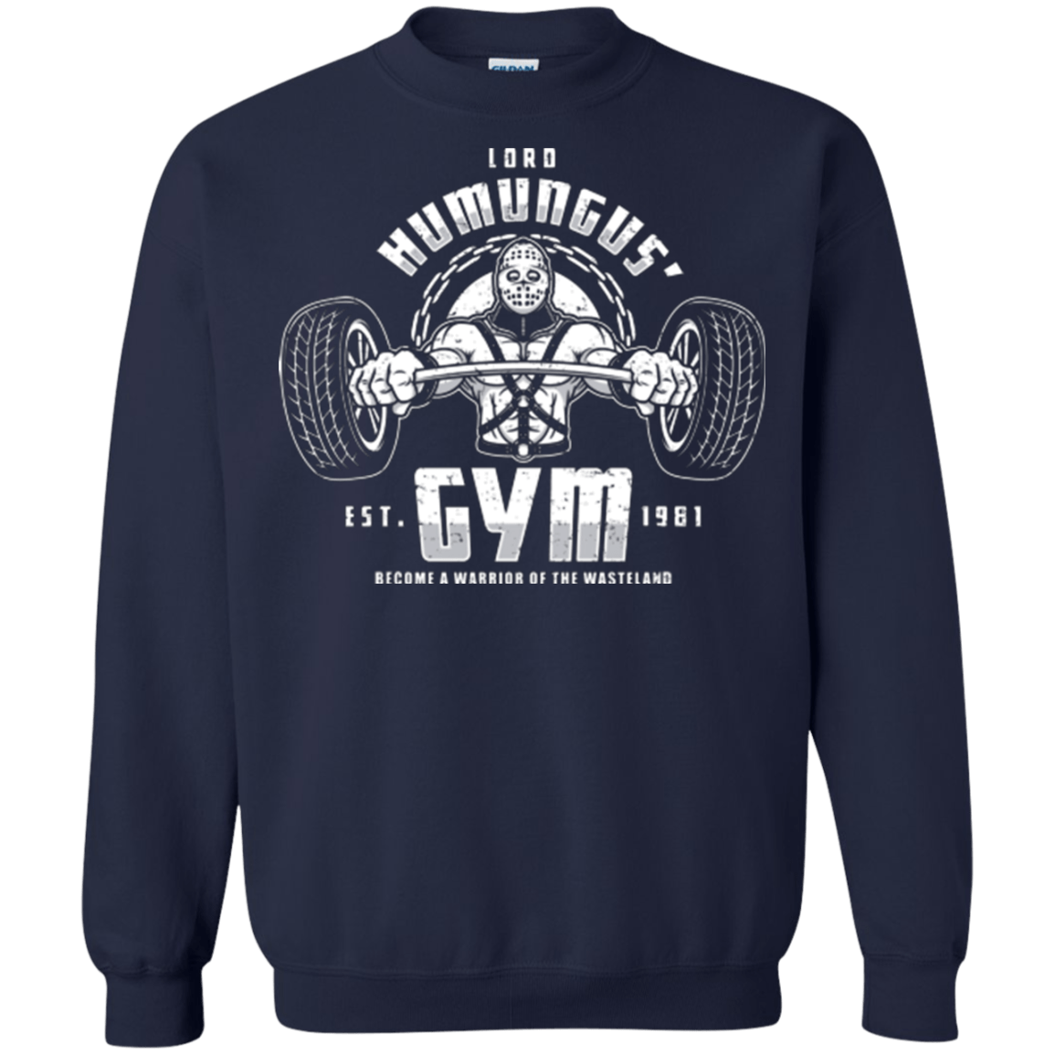 Sweatshirts Navy / Small Lord Humungus' Gym Crewneck Sweatshirt