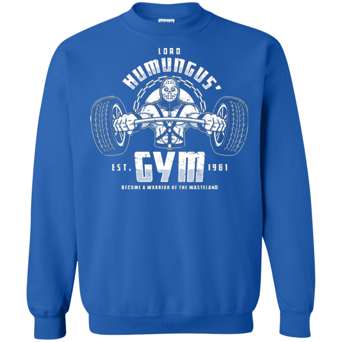 Sweatshirts Royal / Small Lord Humungus' Gym Crewneck Sweatshirt