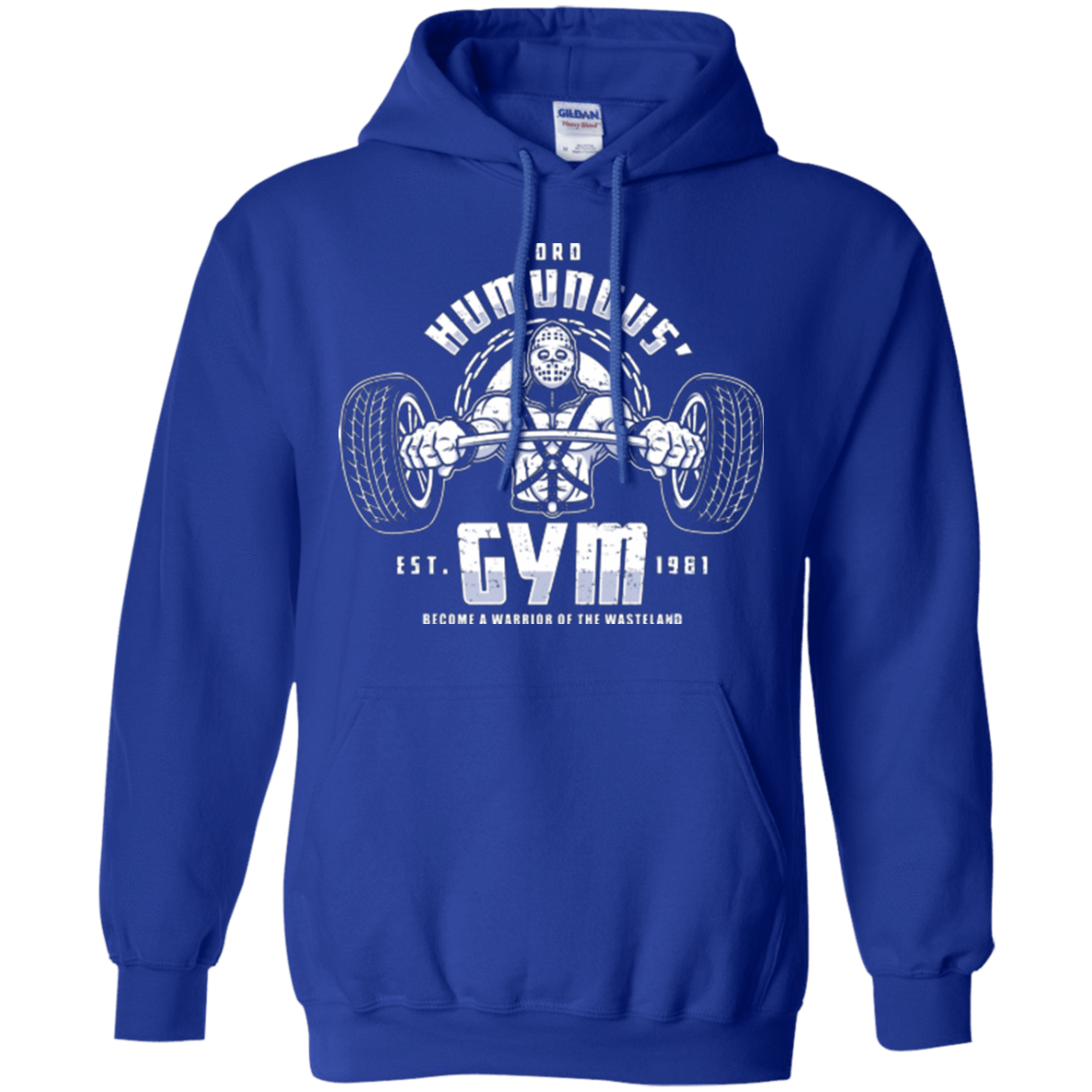 Sweatshirts Royal / Small Lord Humungus' Gym Pullover Hoodie