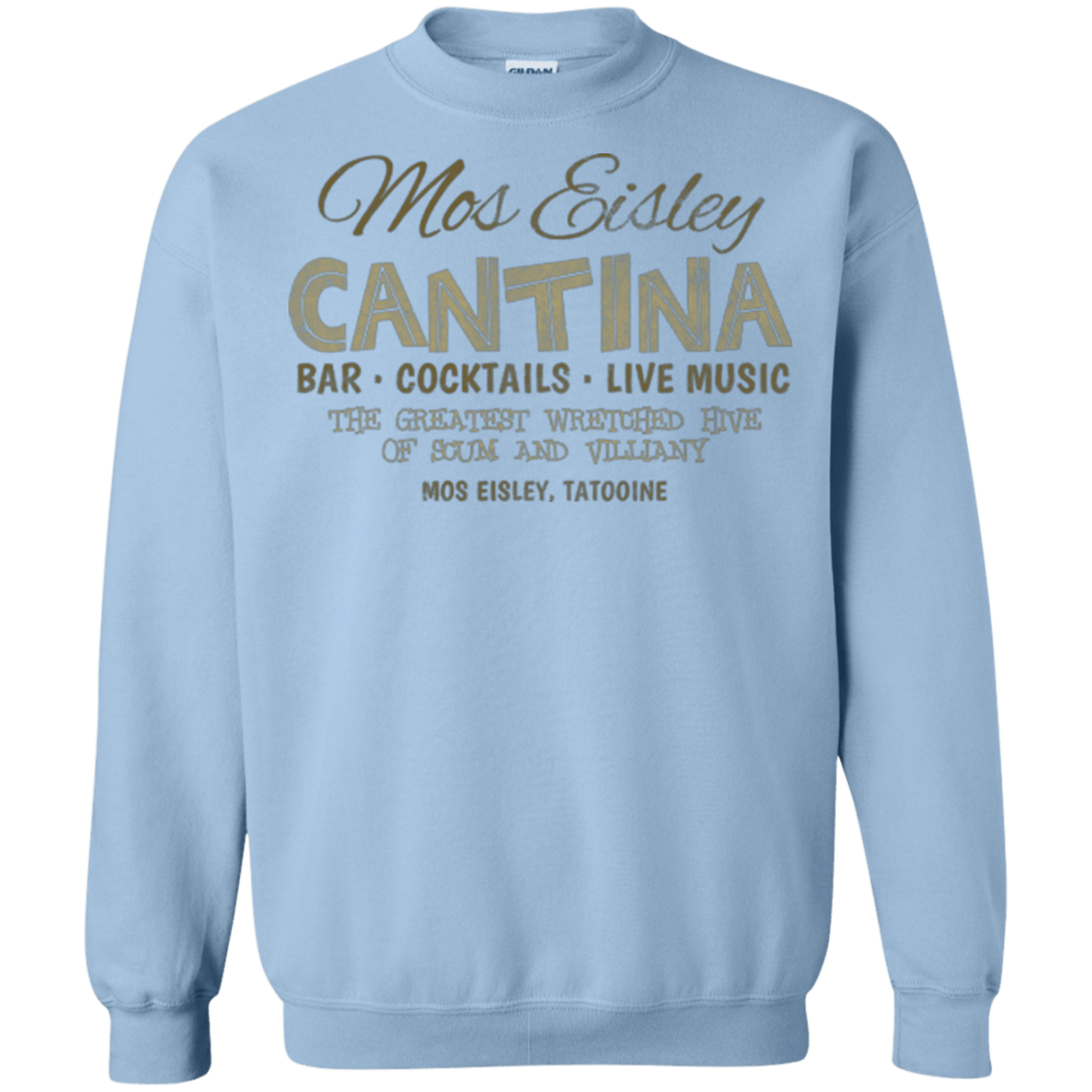 Sweatshirts Light Blue / Small Mos Eisley Cantina Crewneck Sweatshirt