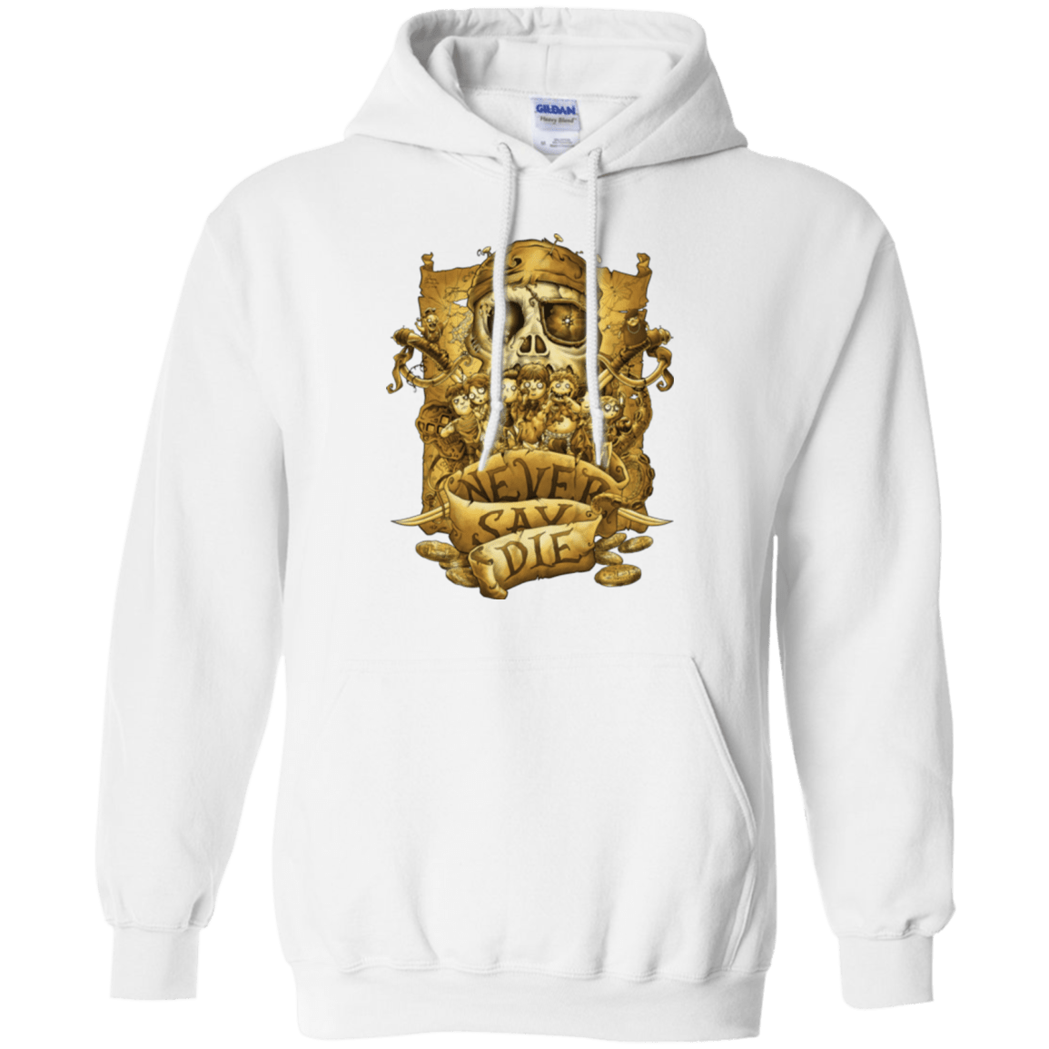Sweatshirts White / Small Never Say Die Pullover Hoodie