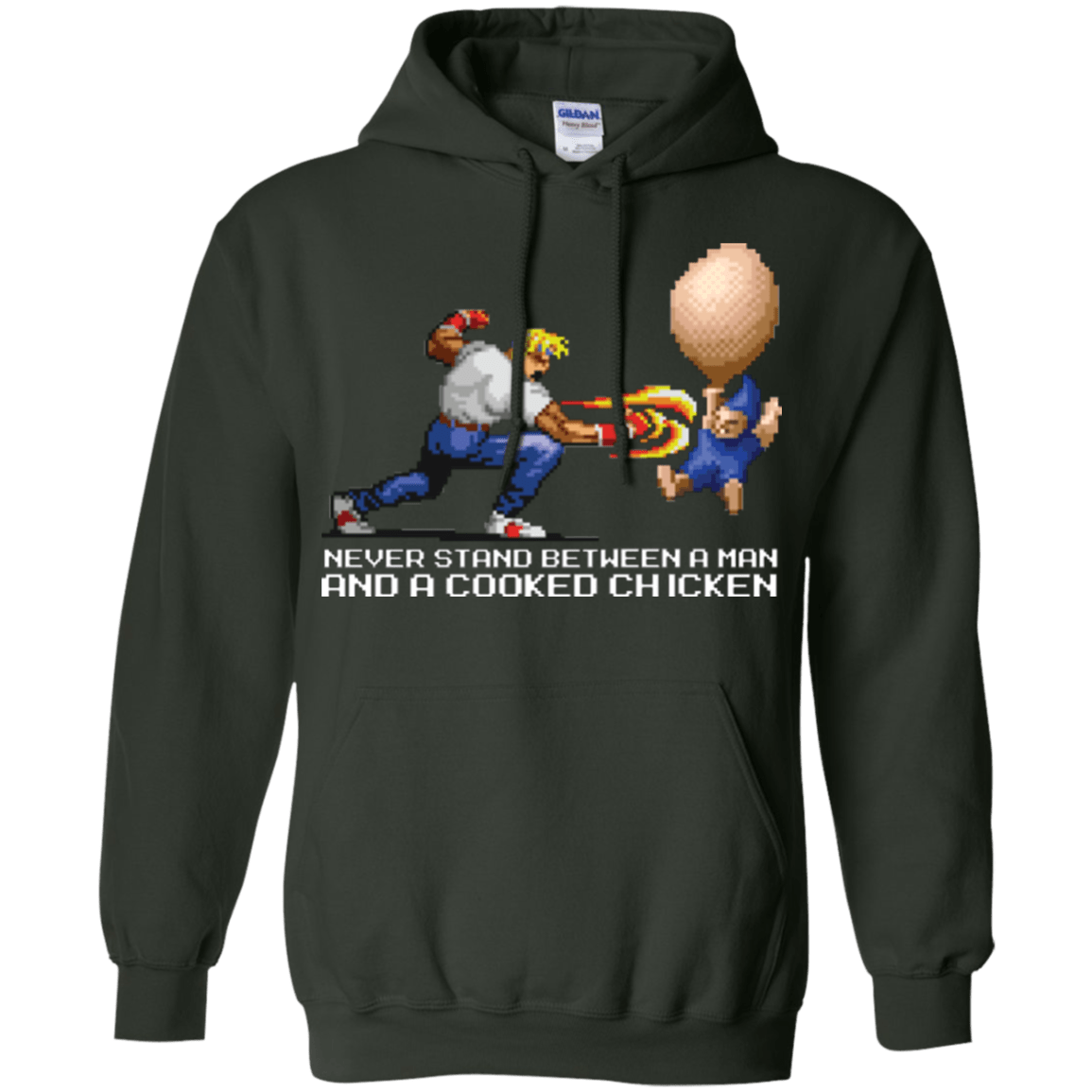 Sweatshirts Forest Green / Small Never Stand Between A Man And A Cooked Chicken Pullover Hoodie