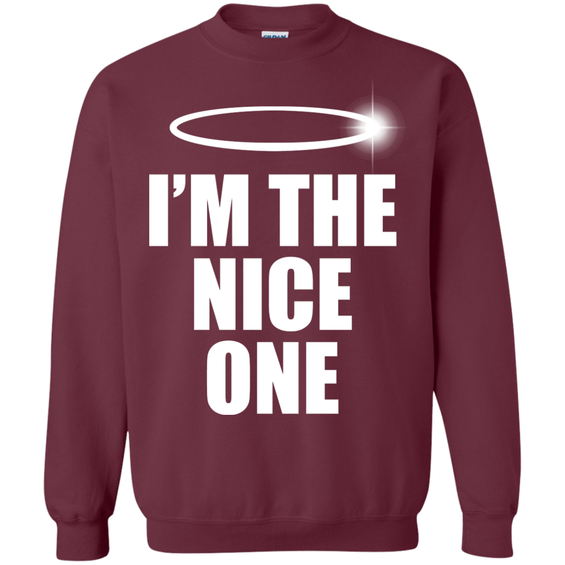 Sweatshirts Maroon / Small Nice One Crewneck Sweatshirt