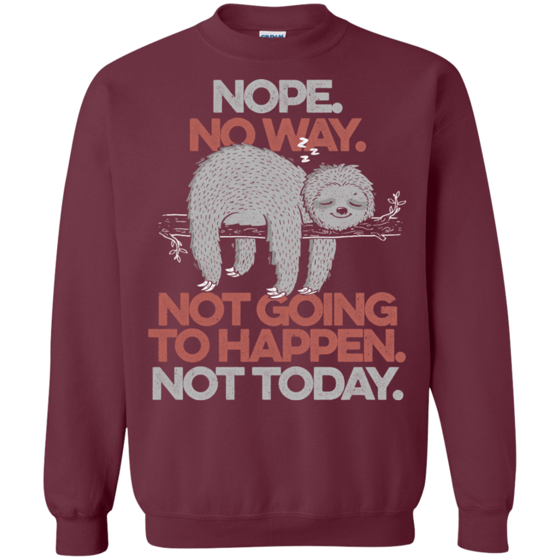 Sweatshirts Maroon / S Nope No Way Crewneck Sweatshirt