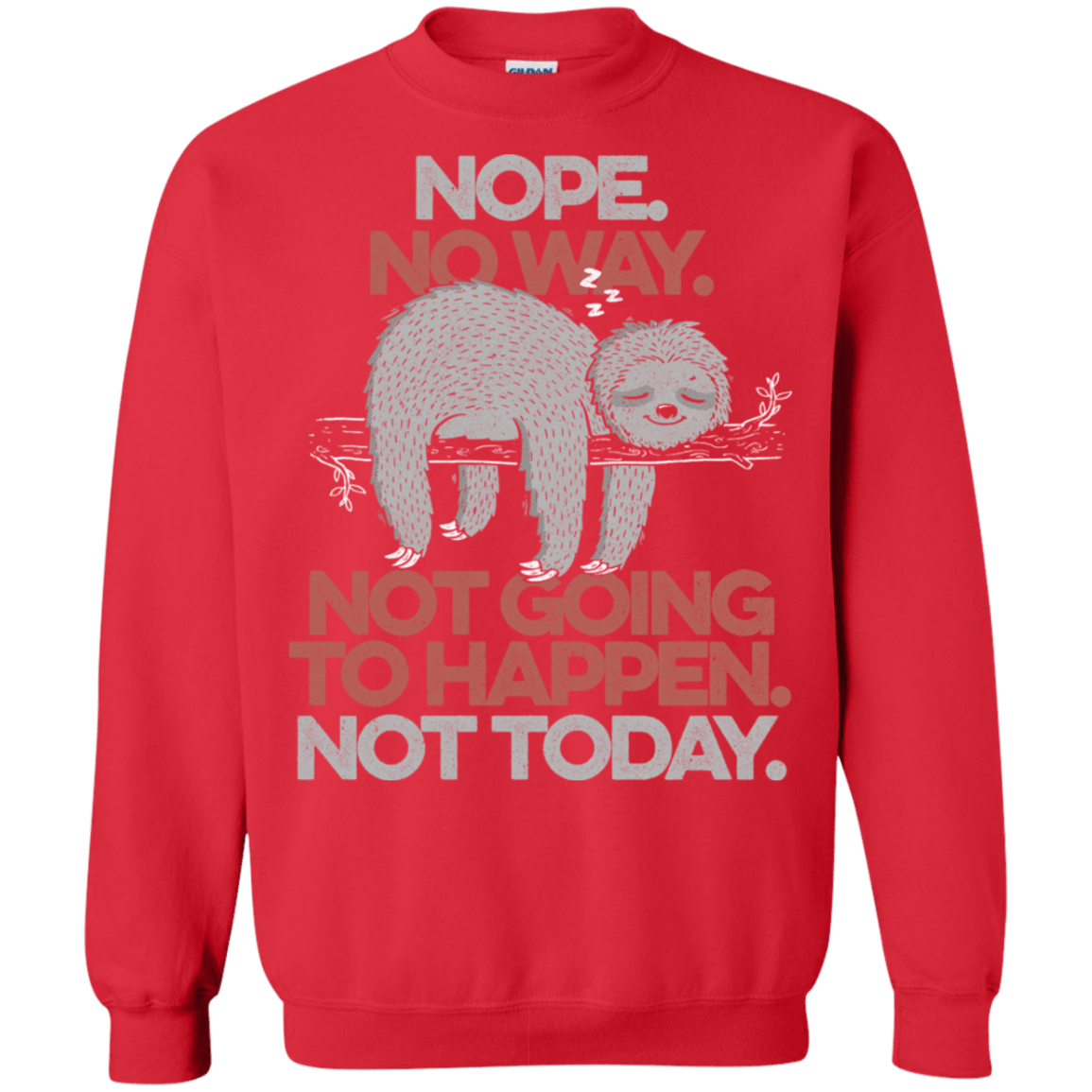 Sweatshirts Red / S Nope No Way Crewneck Sweatshirt