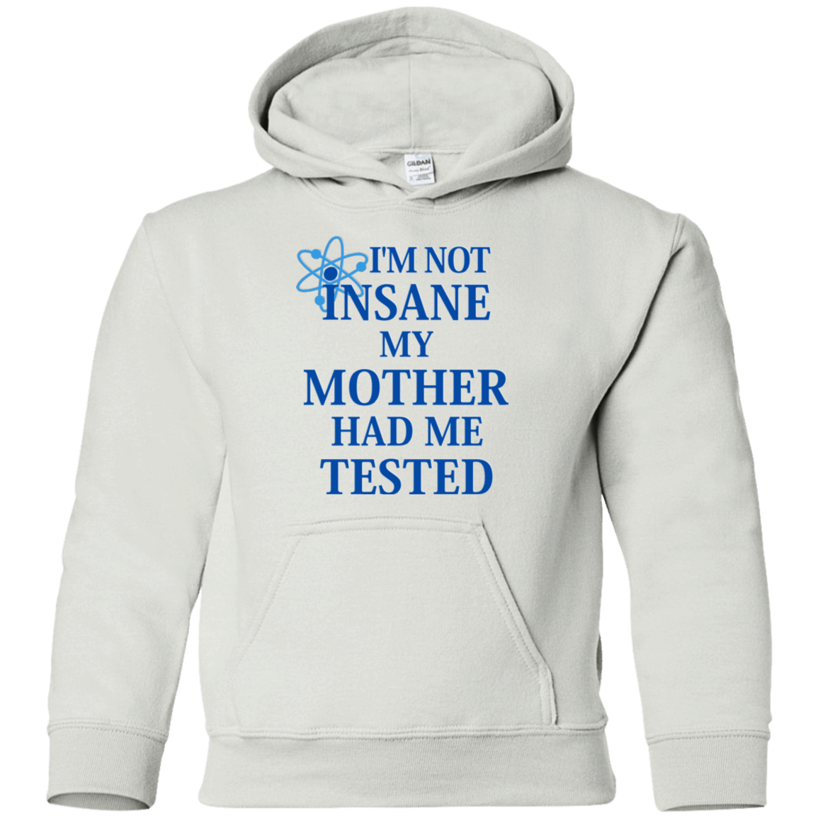 Sweatshirts White / YS Not insane Youth Hoodie