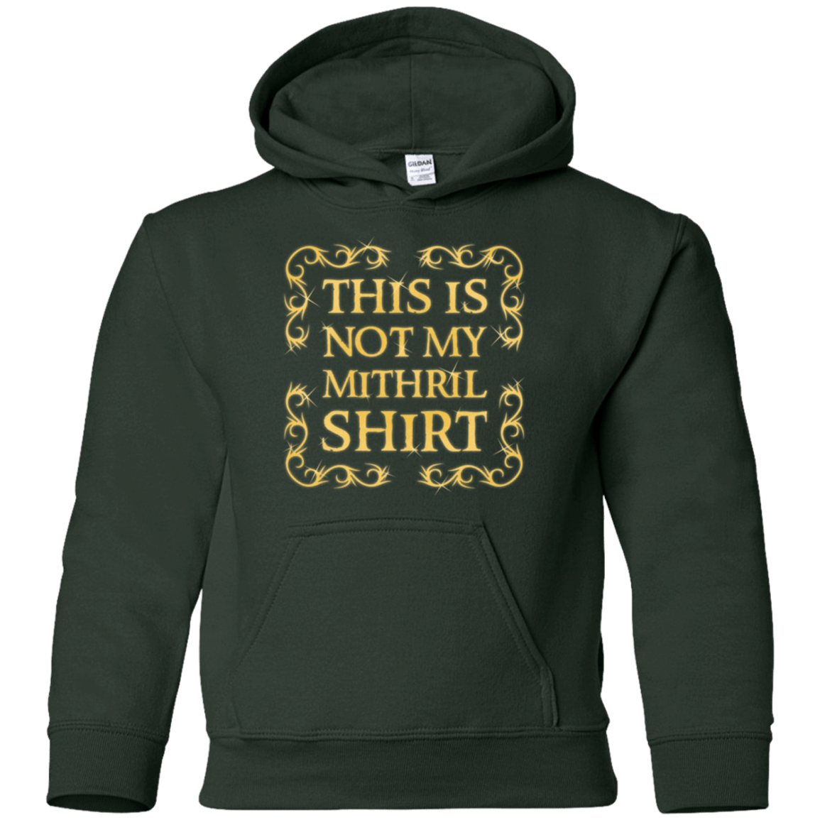 Sweatshirts Forest Green / YS Not my shirt Youth Hoodie
