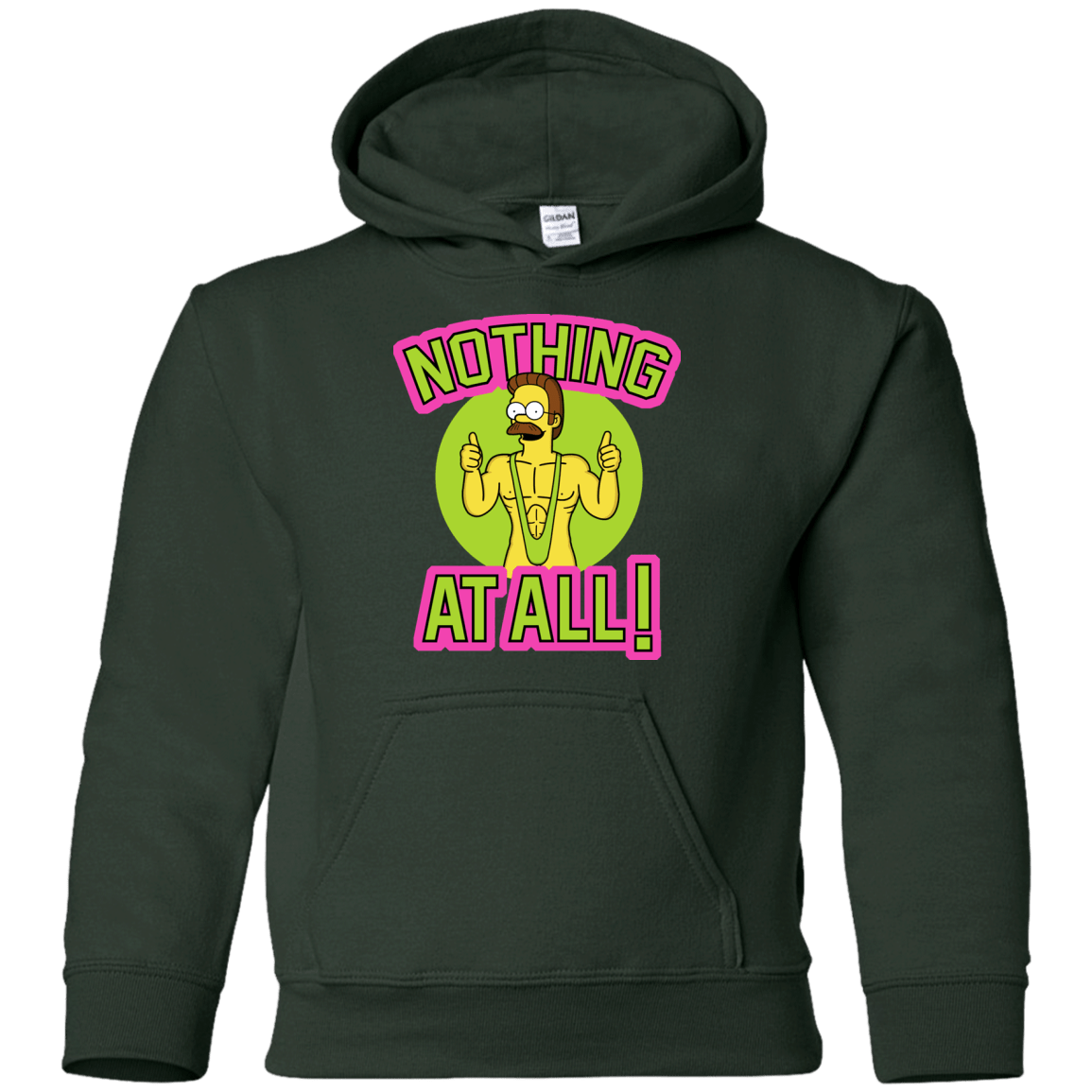 Sweatshirts Forest Green / YS Nothing At All Youth Hoodie